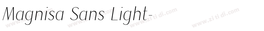 Magnisa Sans Light字体转换 Magnisa Sans Light字体转换